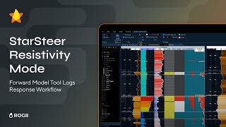 Tips | StarSteer Resistivity Mode - Forward Model Tool Logs Response Workflow