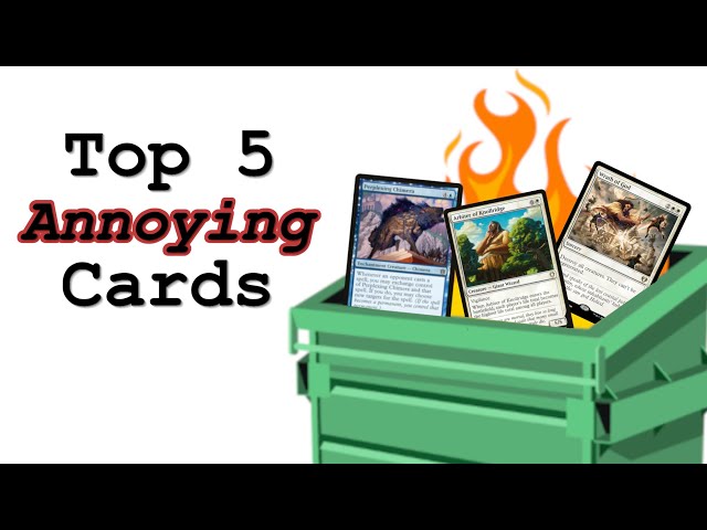 annoying mtg cards Most in Commander | EDH | Irritating Cards | Magic the Gathering Top 5 Most ANNOYING Cards