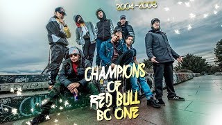 CHAMPIONS OF RED BULL BC ONE 🏆 BEST BBOYS 🥇 HISTORY PART 1