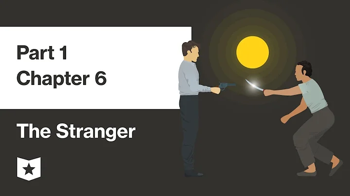 The Stranger by Albert Camus | Part 1, Chapter 6
