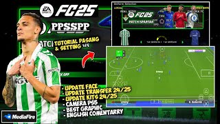 EA FC25 PPSSPP NEW UPDATE FACE HD, TRANSFER &amp; KITS 2025 CAMERA PS5 ENGLISH VERSION DI ANDROID