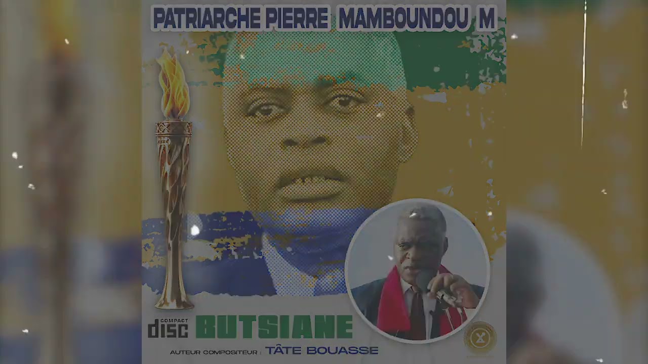 Tate Bouasse : Butsiane hommage à Pierre Moumboundou - M