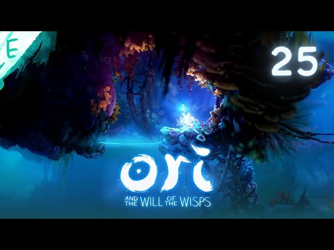 Ori and the Will of the Wisps EP25 // Thorny Situation