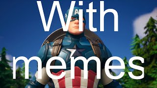 Fortnite captain america cutscene with memes