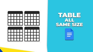 How to make a table in Google Docs all the same size