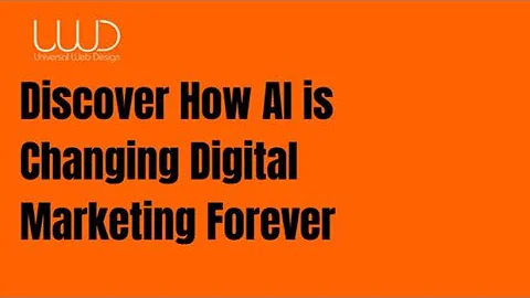 Discover How AI is Changing Digital Marketing Forever