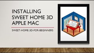 SH3D : Install Sweet Home 3d on Mac OSX