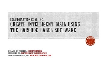 How to create Intelligent Mail Barcodes using the Barcode Label Software