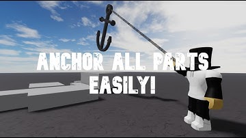 How to anchor all parts in just two clicks! | Roblox Studio