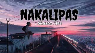 Nakalipas By Skusta Clee Skusta Clee Nakalipas