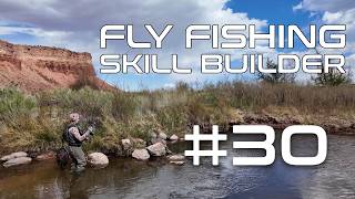 How to unlock ANY river | Fly Fishing Skill Builder 30