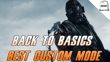 Battlefield 1 Back To Basics Best Custom Game Mode?