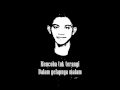 sebuah syair lagu - ungkapan hati