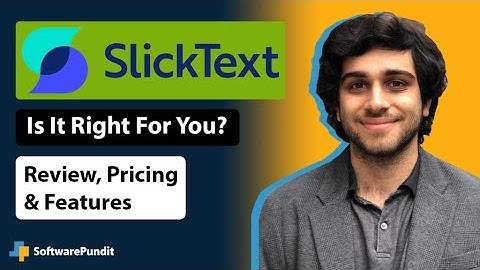 SlickText Review, Pricing & Features