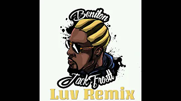 Beniton JackFrostt - Luv Remix