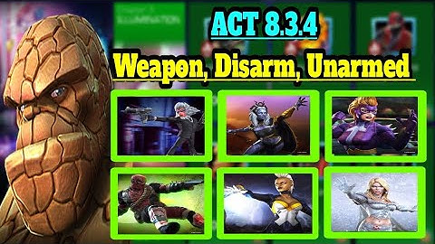 Mcoc Act 8.3.4 Weapon, Disarm, Unarmed