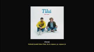 Calin & kvítek – Tiká (Text)