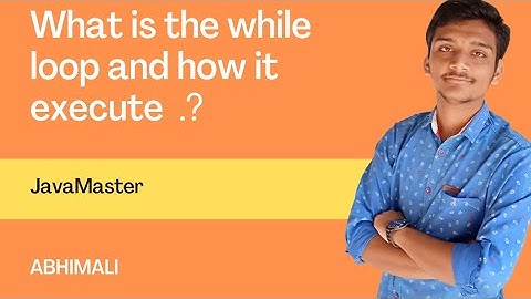 What is the while loop .?|JavaMaster|java|abhimali|#java #javamaster #learnjava #msbte