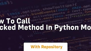 How to call mocked method in Python mock