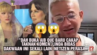 'DAH BUKA AIB QUE BARU CAKAP TAKNAK KOMEN'LINDA BIDAS DAKWAAN INI SEKALI LAIN  NETIZEN PERASAN ⁉️😱 