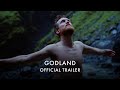 GODLAND | In Cinemas and on Curzon Home Cinema 7 April