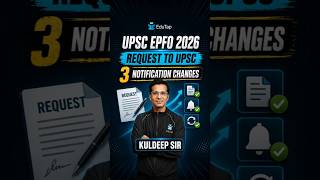 UPSC EPFO Notification 2026: Requesting Key Changes in Syllabus, Exam Date, and Process