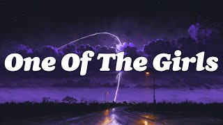 The Weeknd - One Of The Girls (Lyrics)