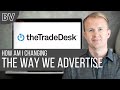 How Is The Trade Desk Inc  Changing The Future of Advertising