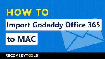 How to Import GoDaddy Office 365 to Mac/EMLX Format?