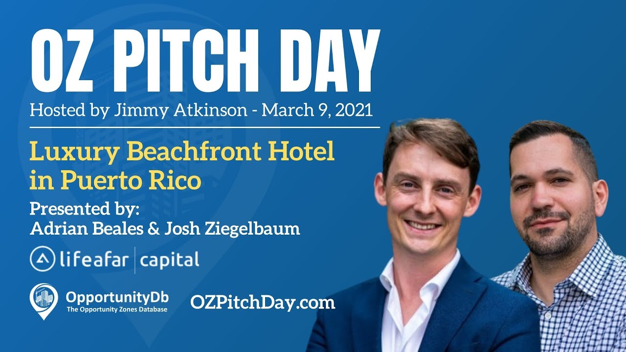Luxury Beachfront Hotel in Puerto Rico - OZ Pitch Day (Mar 2021)