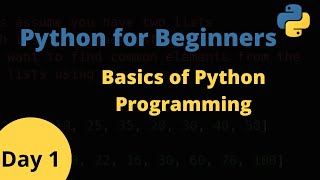 Python for Beginners - Learn Basic Python Programming