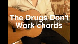 Video-Miniaturansicht von „The Drugs Don't Work chords | One Acoustic Guitar with vocals“