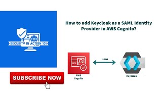 How to add Keycloak as a SAML Identity Provider in AWS Cognito?