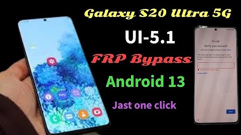 Galaxy S20 Ultra 5G frp unlock android-13 (UI 5.1) / All s20,s20+ Galaxy Android 13 frp bypass 2023