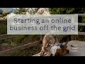 Making money with virtual work when you live off the grid