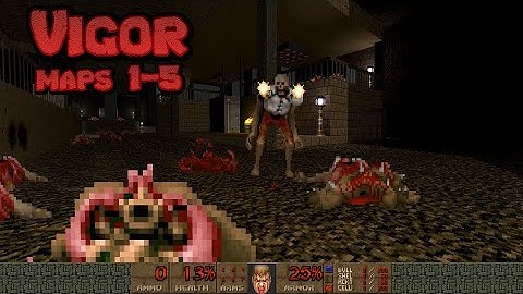 Doom  2: Vigor maps 1-5 -- UV blind run, pistol starts. Map 1-4 short,fun -- map 5 long & hard (RC2)