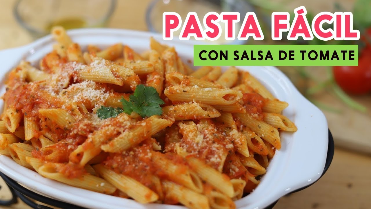 Pasta con salsa casera de tomate - Receta fácil y Saludable - YouTube