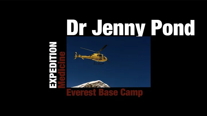 Everest Base Camp Doctor - Interview with Dr Jenni...