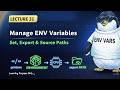 Linux Environment Variables Mastery 🚀 | ENV, Export, .bashrc Full Control | Lecture 31