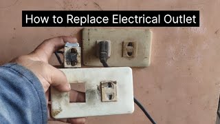 How To Replace Electrical Outlet