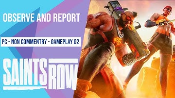 SAINTS ROW - OBSERVE AND REPORT - GAMEPLAY 2