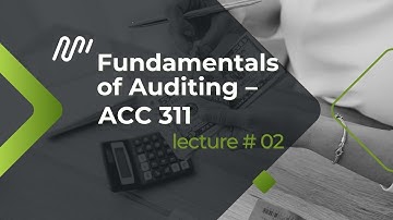 ACC311 Lecture 2 | Fundamentals of Accounting | Virtual University of Pakistan #acc311