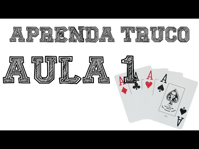 Aprenda a jogar Truco  Noisehfodablog's Blog