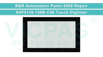 5AP5130.156B-C00 B&R Automation Panel multi-touch Touch Digitizer Glass Replacement Repair