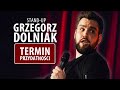Grzegorz Dolniak - TERMIN PRZYDATNOŚCI - stand-up 2020