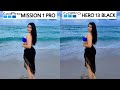 GoPro Mission 1 Pro VS GoPro Hero 13 Black Camera Test