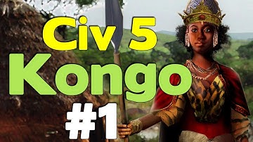 Civ 5: Lets Play Kongo (43 Civ TSL Mod) #1