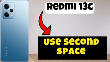 Use second space Redmi 13c || How to use second space || Second space settings