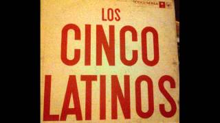 Los Cinco Latinos - Como Antes - GREAT 1959 Doo Wop / Group Ballad