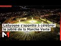 Laâyoune Brille De Mille Feux Pour Les Cinquante Ans De La MarcheVerte 
